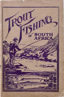 Pic 12 Trout Fishing in South Africa 1925